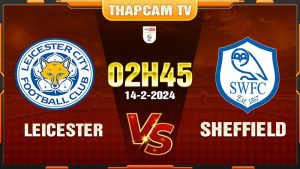 Leicester vs Sheffield