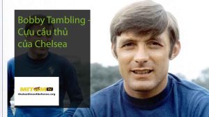 Bobby Tambling - Cựu cầu thủ của Chelsea