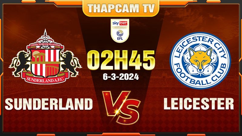 Sunderland - Leicester