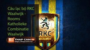 Câu lạc bộ RKC Waalwijk - Rooms Katholieke Combinatie Waalwijk