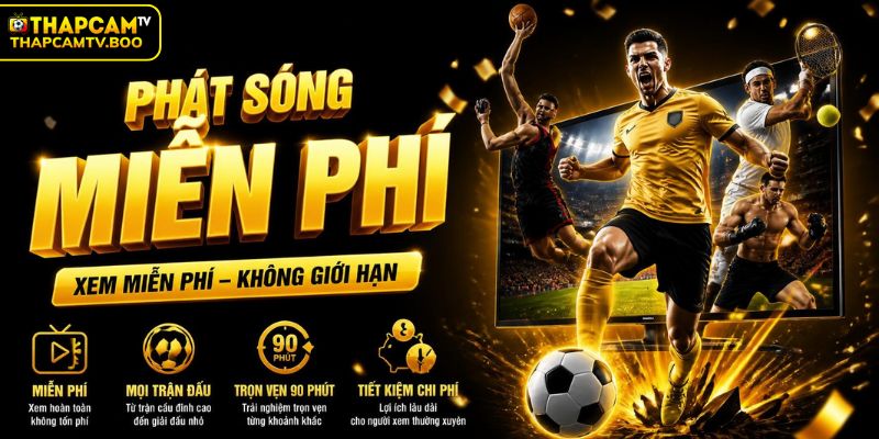 THAPCAMTV phát sóng miễn phí